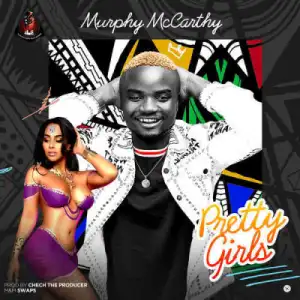 Murphy McCarthy - Pretty Girls